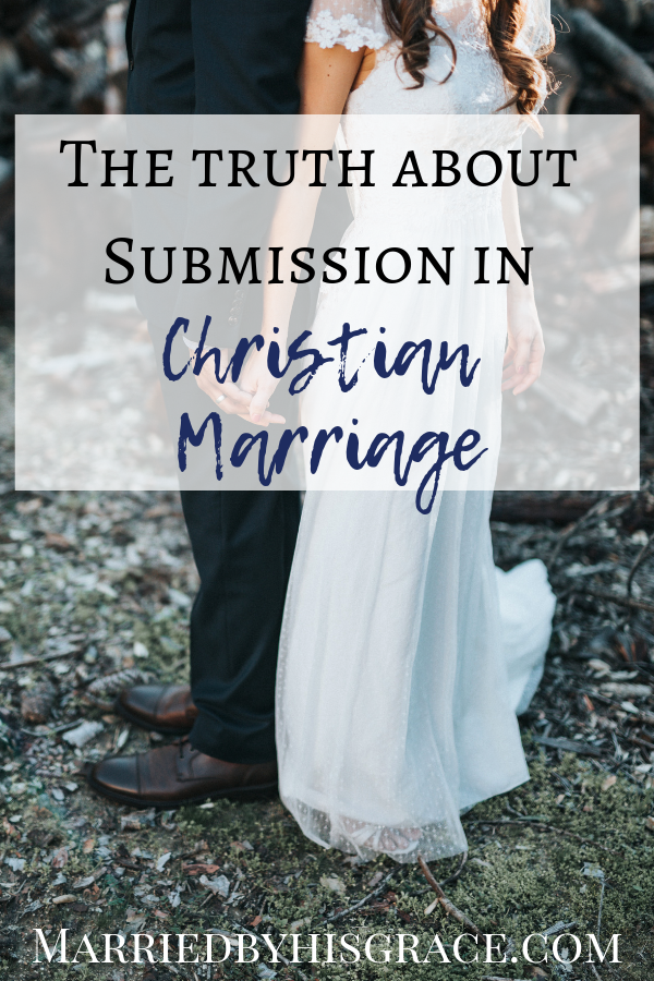 The truth about Submission in Christian Marriage.