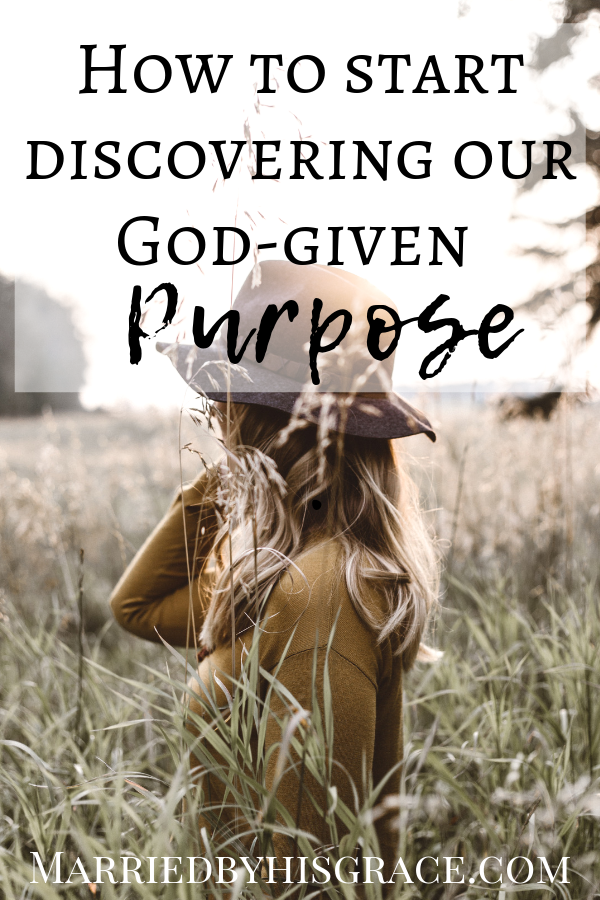 How to start discovering our God-given purpose. Salt & Light link up.