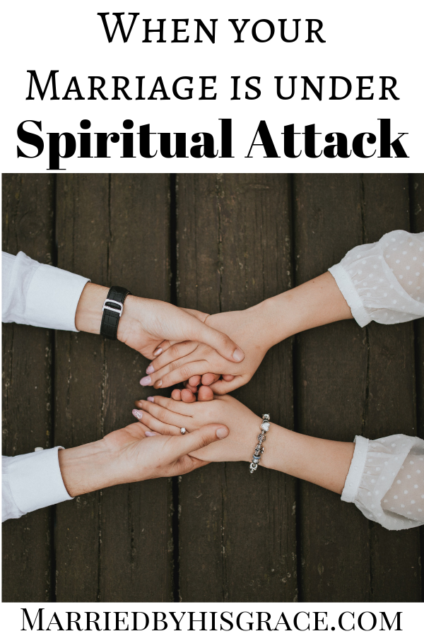 When your Marriage is in Spiritual Warfare