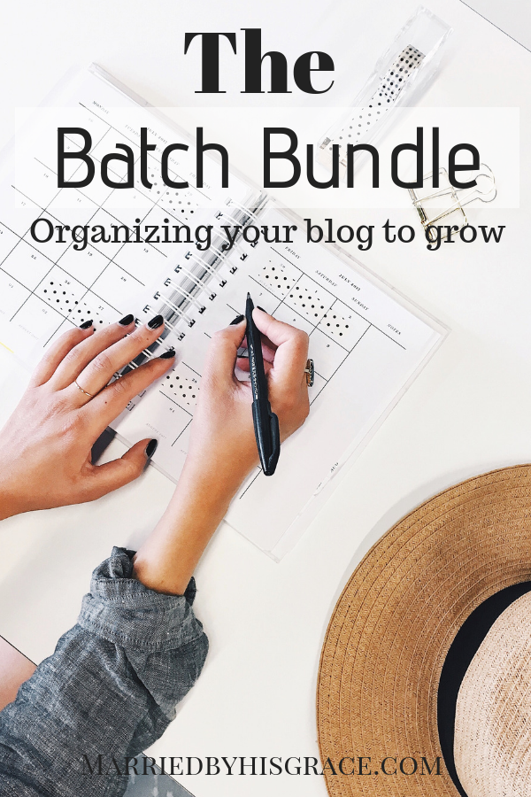 The Batch Bundle - Organizing your blog to grow.