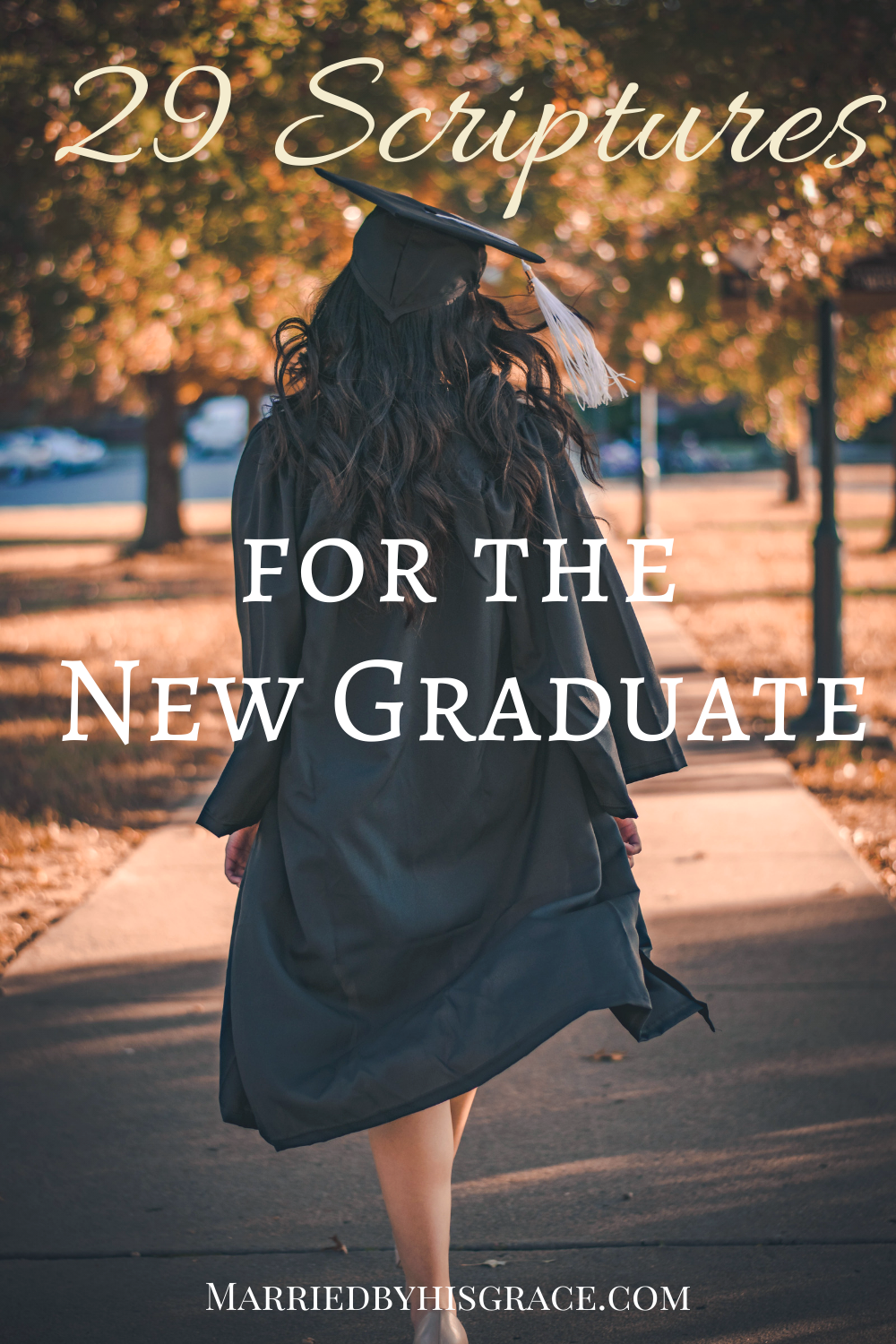 29 Scriptures for the new graduate