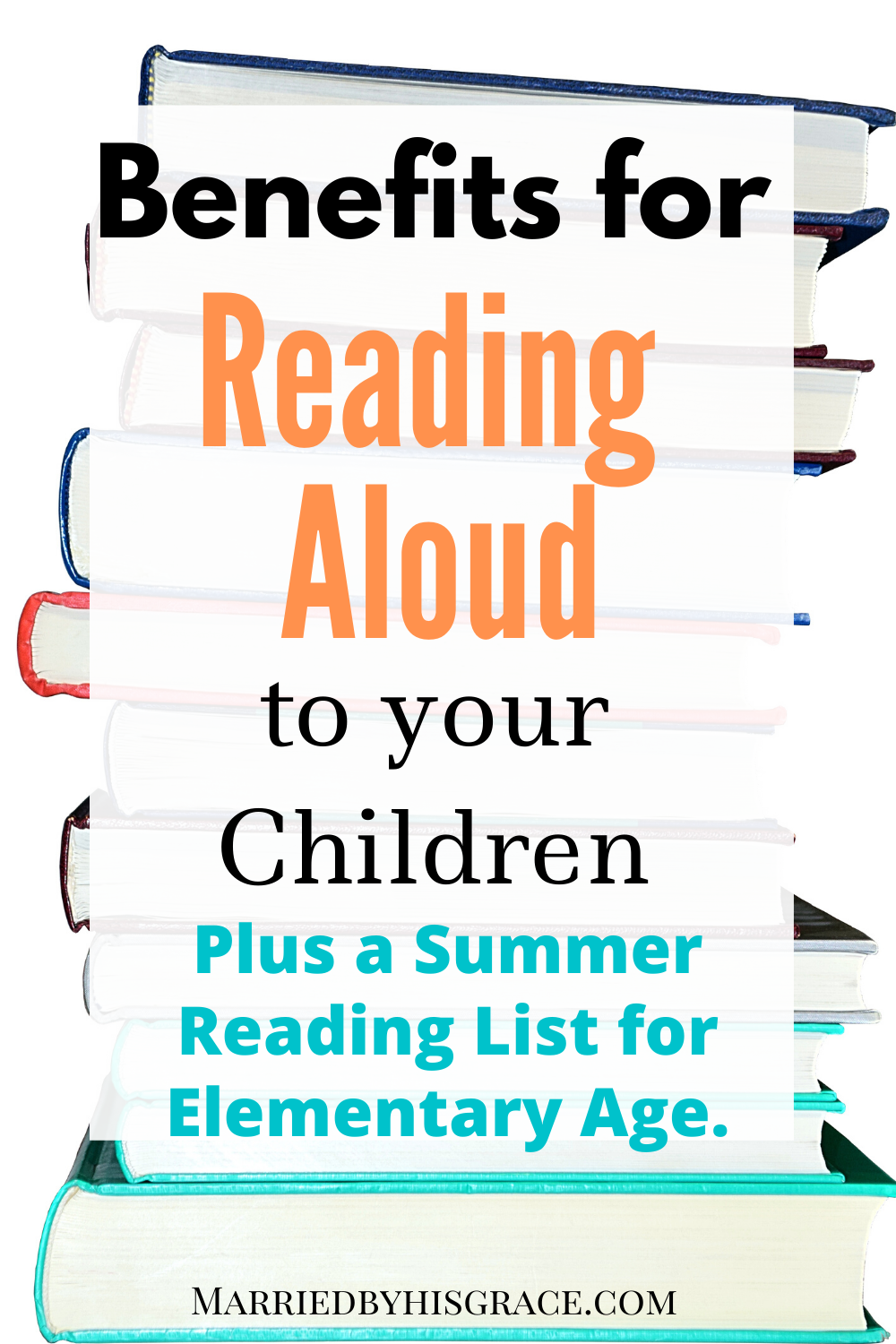 Benefits for reading aloud. Summer reading list for elementary grades
